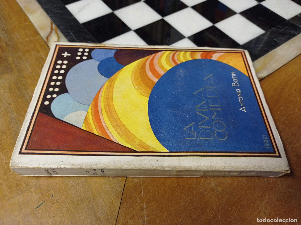 Libros antiguos: 1927 - ANTONIO BOTIN. La divina comedia - PRIMERA EDICI&Oacute;N - Foto 1