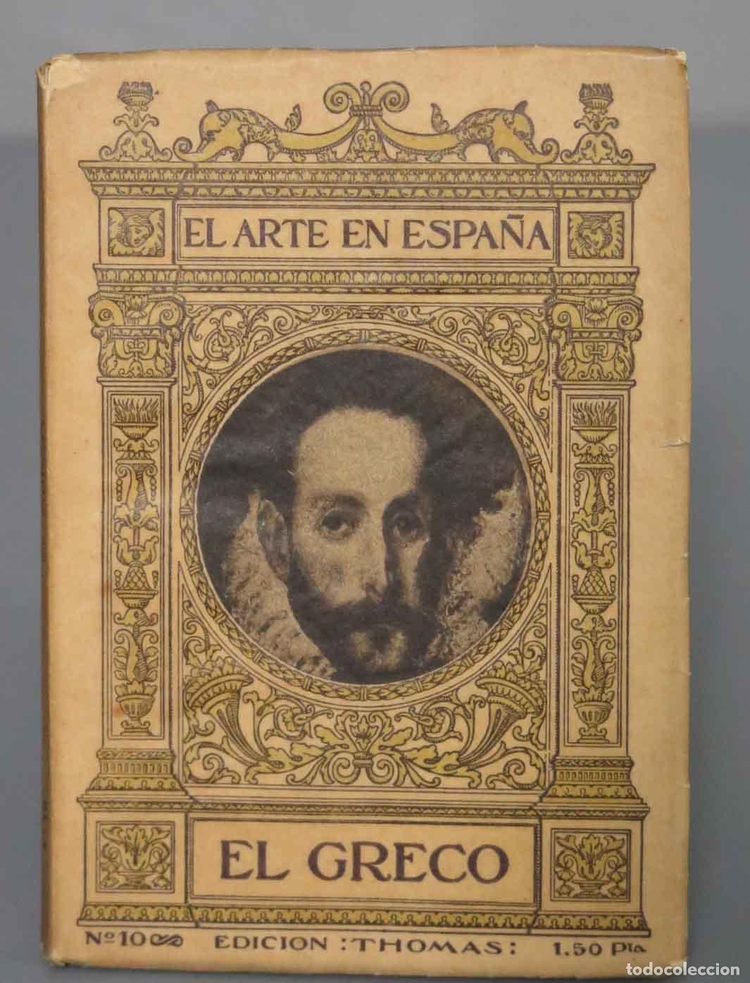 Libros antiguos: EL GRECO. EL ARTE EN ESPA&Ntilde;A. THOMAS - Foto 1