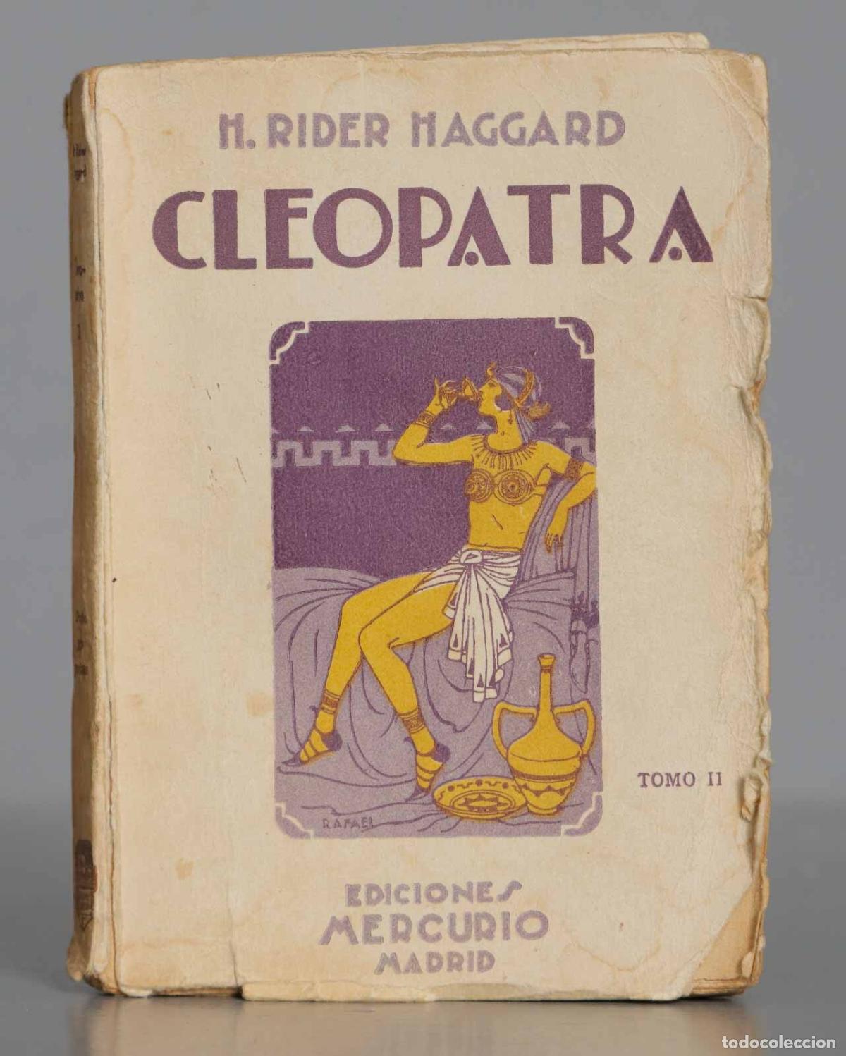 Libros antiguos: Cleopatra Haggard. 1927. TOMO II - Foto 1
