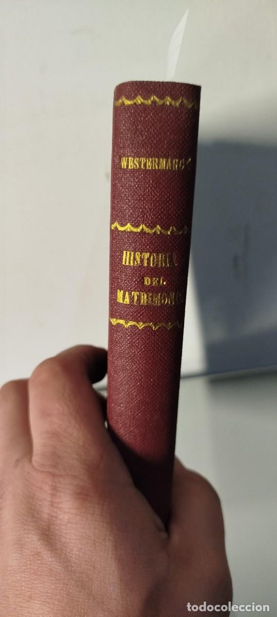Libros antiguos: Historia del matrimonio - WESTERMARCK, Edward - Foto 2