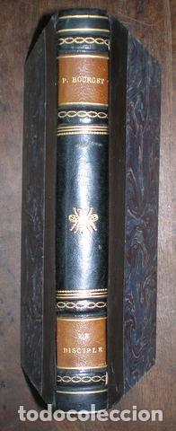 Libros antiguos: BOURGET, Paul: LE DISCIPLE. Edition d&eacute;finitive. - Foto 1