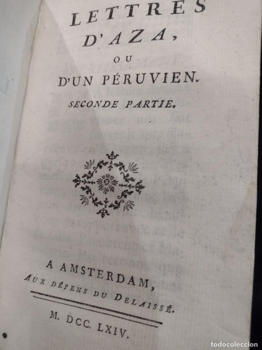 Libros antiguos: Lettres D&acute;Une P&eacute;ruvienne 1764 - 1 & 2 Partie - Foto 7