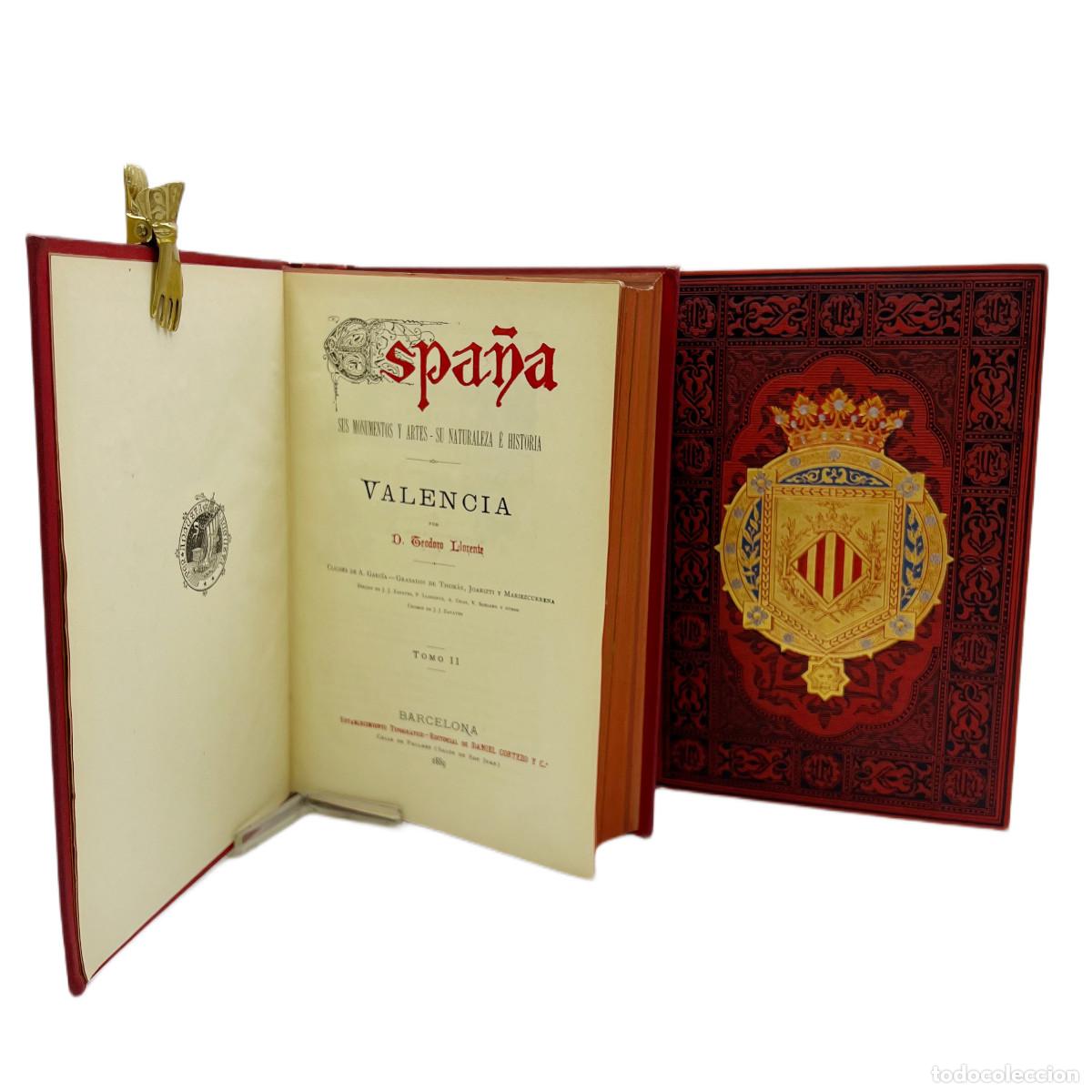 Libros antiguos: TEODORO LLORENTE - ESPA&Ntilde;A: VALENCIA - 1887 - Foto 4