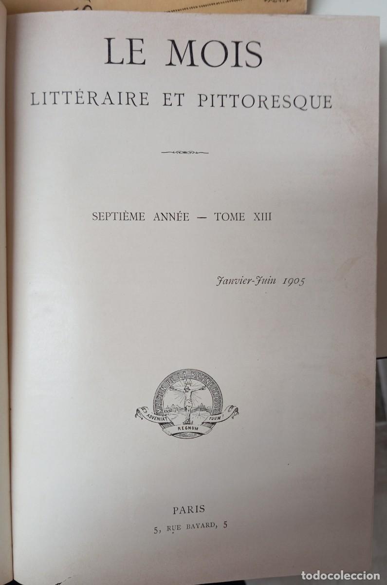 Libros antiguos: LE MOIS LITTERAIRE ET PITORESQUE - Foto 2