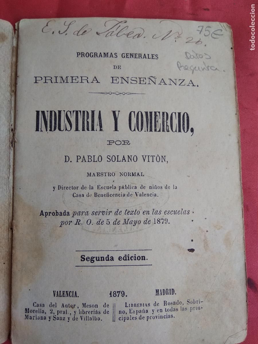 Libros antiguos: Programas generales de 1&ordf; ense&ntilde;anza. IIndustria y comercio. P.Solano. 1879. N.3455 - Foto 3
