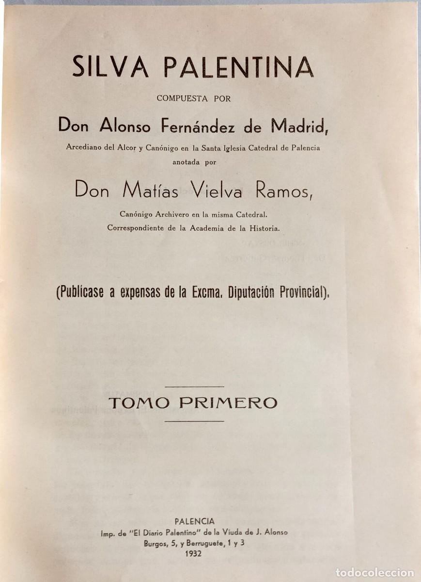 Libros antiguos: SILVA PALENTINA. TOMO PRIMERO - Foto 3