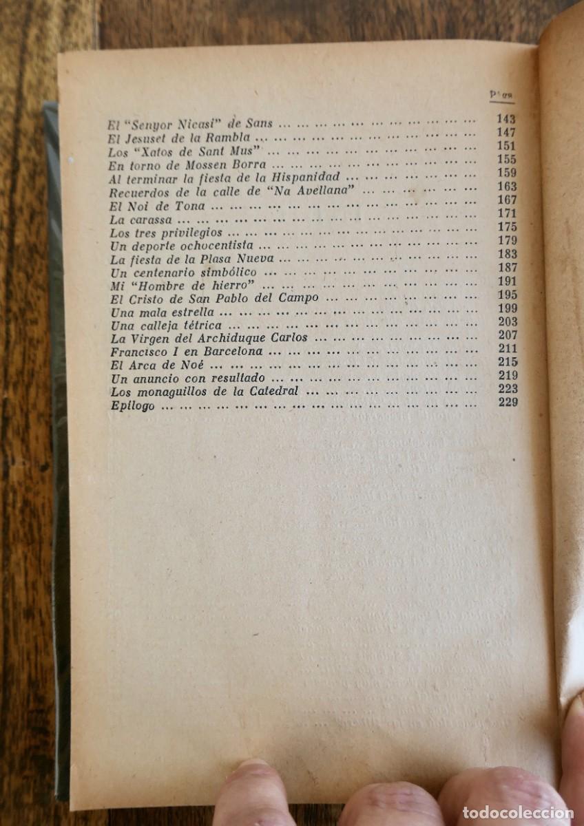 Libros antiguos: ESTAMPAS BARCELONESAS- RICARDO SU&Ntilde;E ALVAREZ 1944 - Foto 6