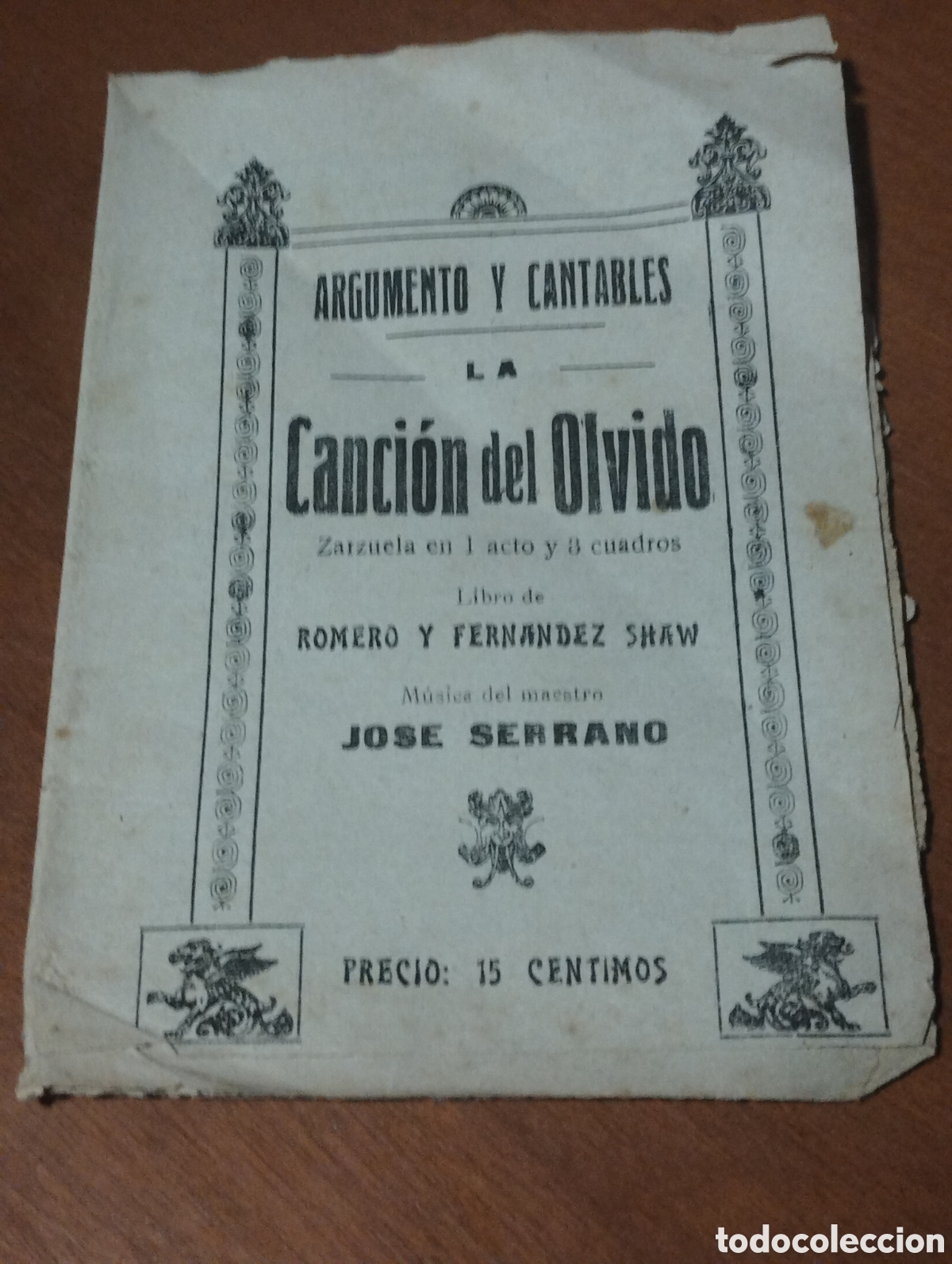 Libros antiguos: Zarzuela Argumento y Cantables La Canci&oacute;n del Olvido - Foto 1