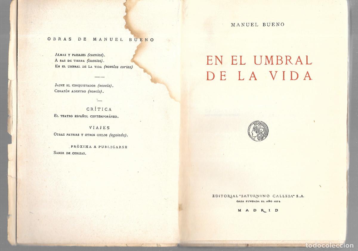 Libros antiguos: Manuel Bueno: El el umbral de la vida - Foto 2
