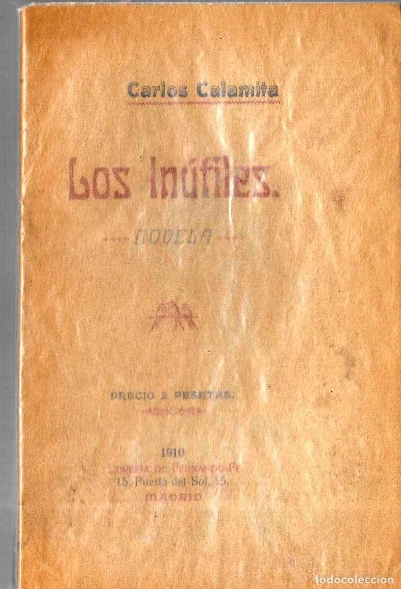 Libri antichi: Carlos Calamita un novelista olvidado