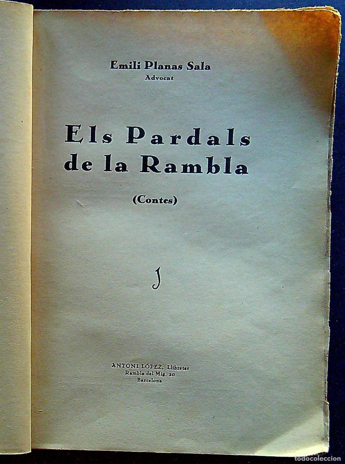 Libros antiguos: ELS PARDALS DE LA RAMBLA - CONTES - PLANAS SALA, EMILI - 1928 - Foto 2