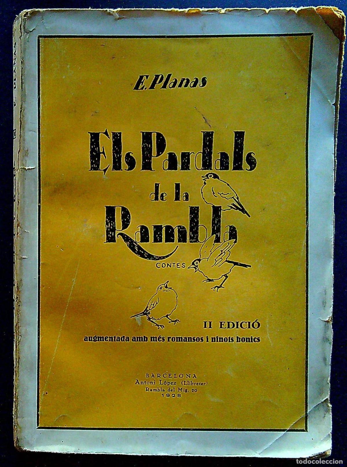 Libros antiguos: ELS PARDALS DE LA RAMBLA - CONTES - PLANAS SALA, EMILI - 1928 - Foto 1