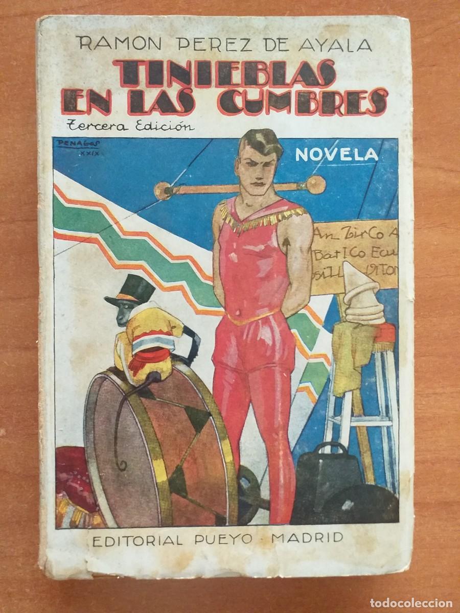 Libros antiguos: 1929 ? TINIEBLAS EN LAS CUMBRES - RAM&Oacute;N P&Eacute;REZ DE AYALA - Foto 1