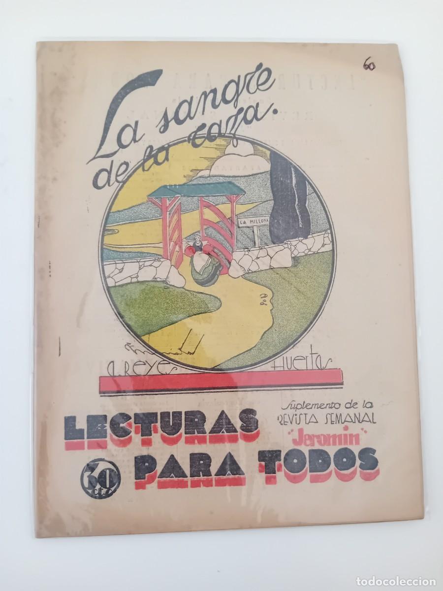 Libros antiguos: LA SANGRE DE LA CAZA. A. REYES HUERTAS. LECTURAS PARA TODOS N&ordm; 60. SUPLEMENTO REVISTA JEROMIN