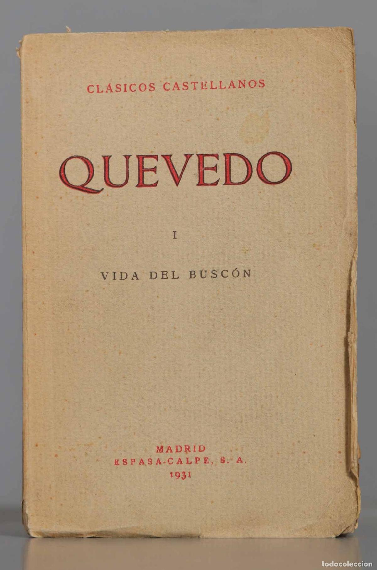 Libros antiguos: Vida del Busc&oacute;n. I QUEVEDO. 1931 - Foto 1
