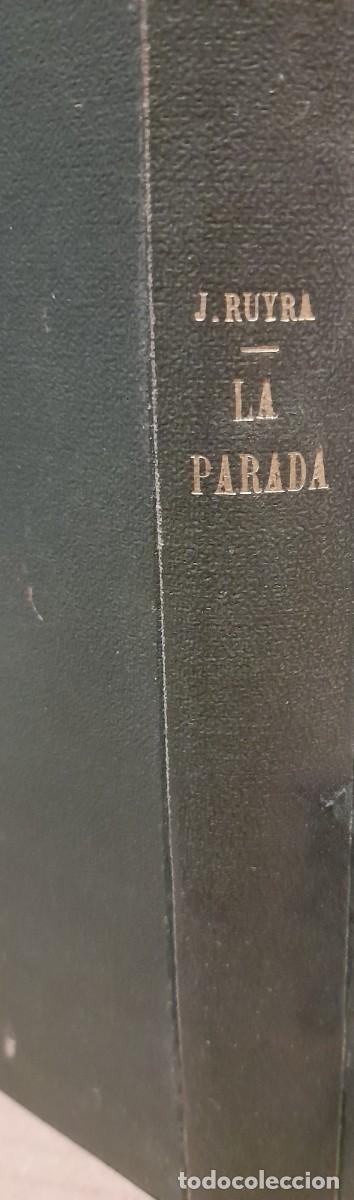 Libros antiguos: J. RUYRA : LA PARADA ( PRIMERA EDICIO, 1919) - Foto 1