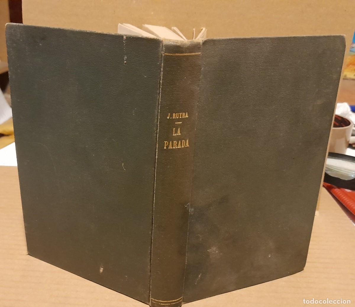 Libros antiguos: J. RUYRA : LA PARADA ( PRIMERA EDICIO, 1919) - Foto 3