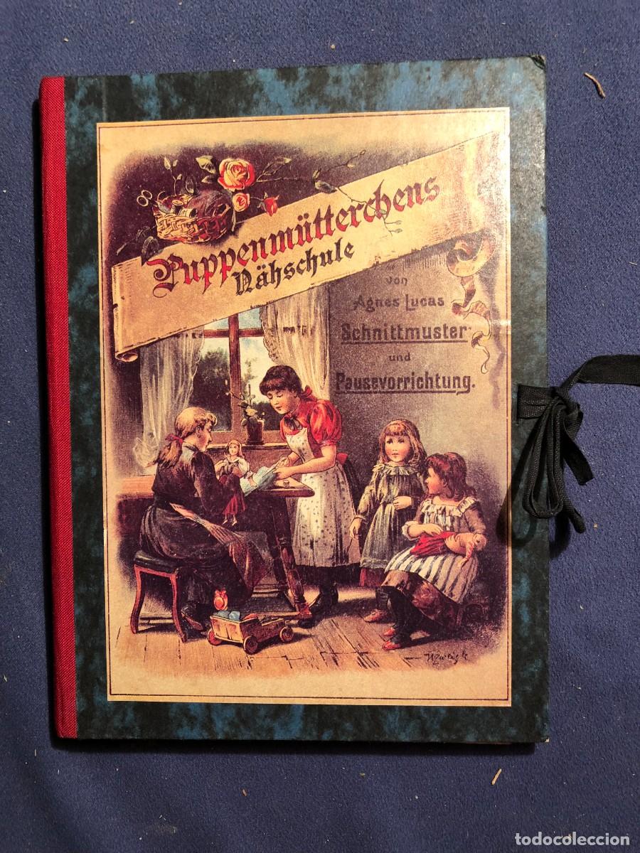 Libros antiguos: AGNES LUCAS: - PUPPENM&Uuml;TTERCHENS N&Auml;HSCHULE .... - - Foto 1