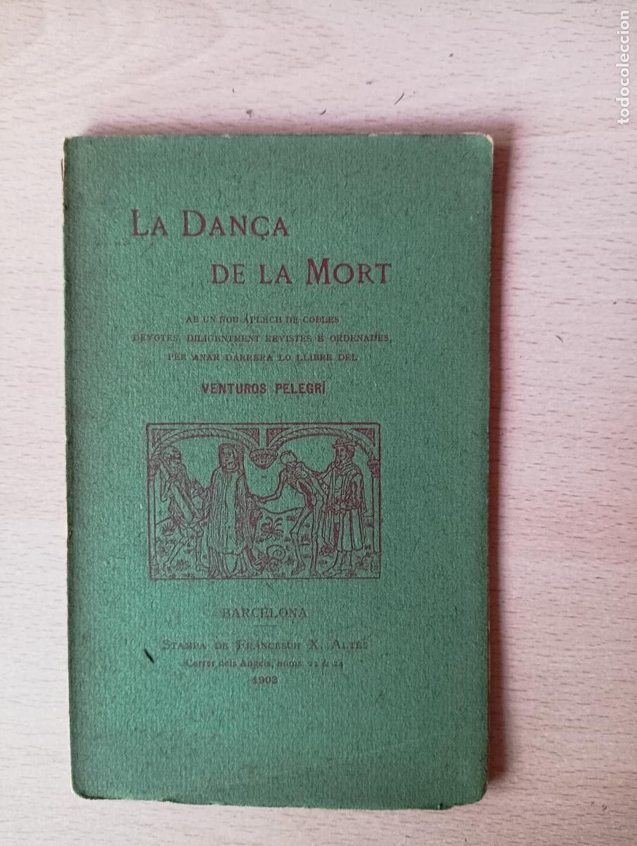 Libros antiguos: La dan&ccedil;a de la mort. Cobles Devotes - Foto 1