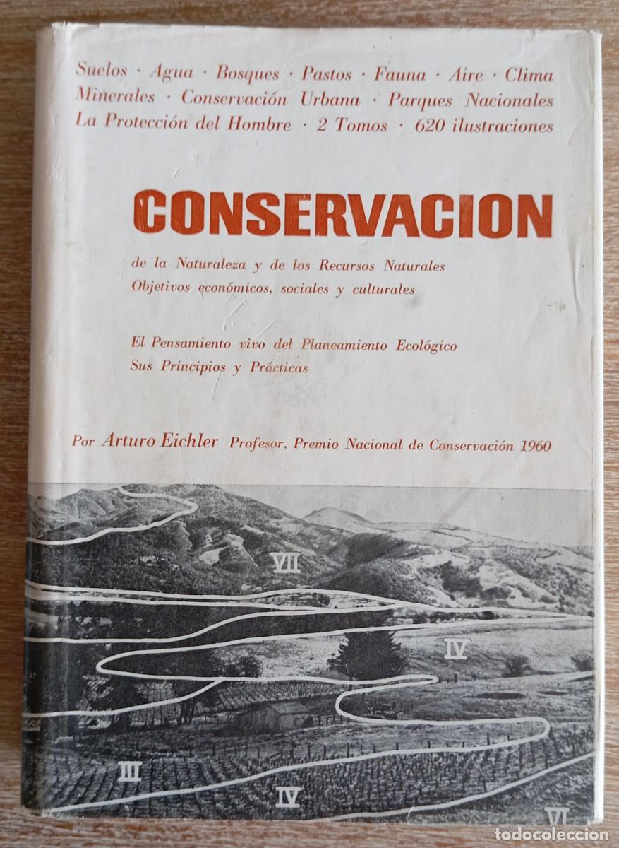 Libros antiguos: CONSERVACION - ARTURO EICHLER - Foto 1