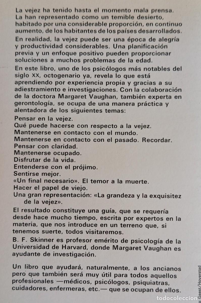 Libros antiguos: DISFRUTAR LA VEJEZ - B.F. SKINNER - Foto 2