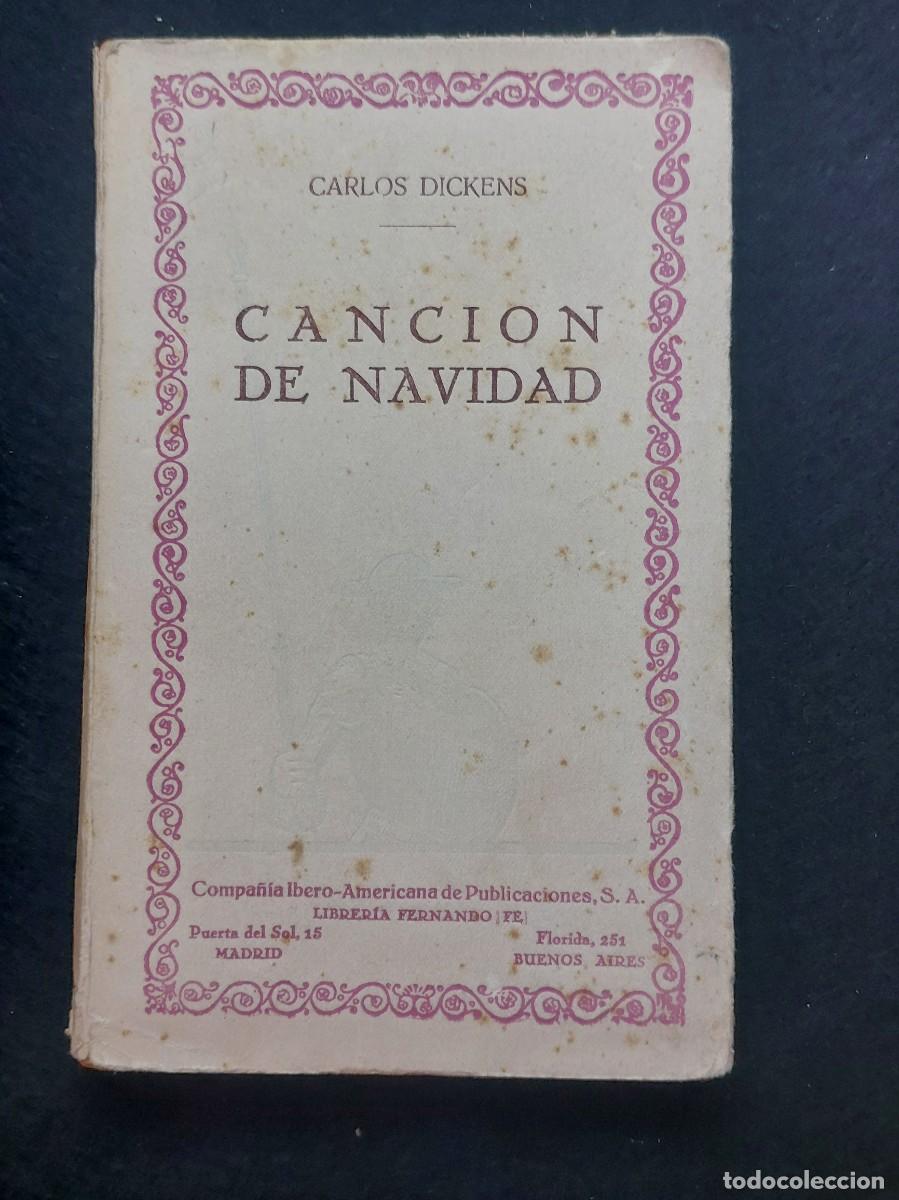 Libros antiguos: CANCI&Oacute;N DE NAVIDAD - CARLOS DICKENS - - Foto 1