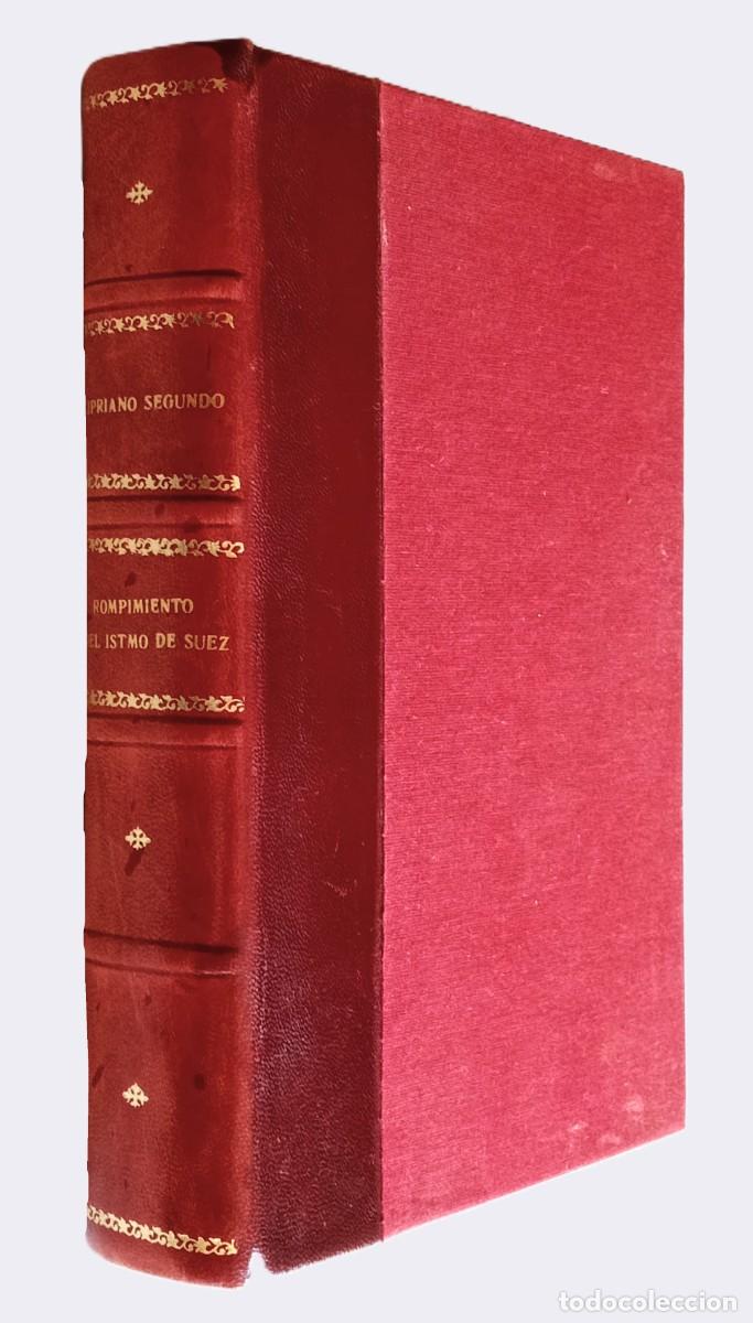 Libros antiguos: ROMPIMIENTO DEL ISTMO DE SUEZ - Foto 1