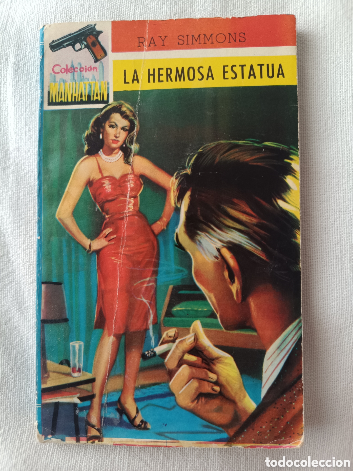 Libros antiguos: RAY SIMMONS (LA HERMOSA ESTATUA) - Foto 1
