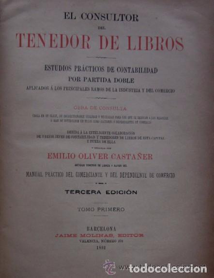 Libros antiguos: EL CONSULTOR TENEDOR DE LIBROS - 2 TOMOS - A&Ntilde;O 1892 - Foto 3