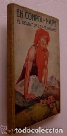 Libros antiguos: EN COMPTA NAPS - PRIMERA EDICION 1930 - Foto 1