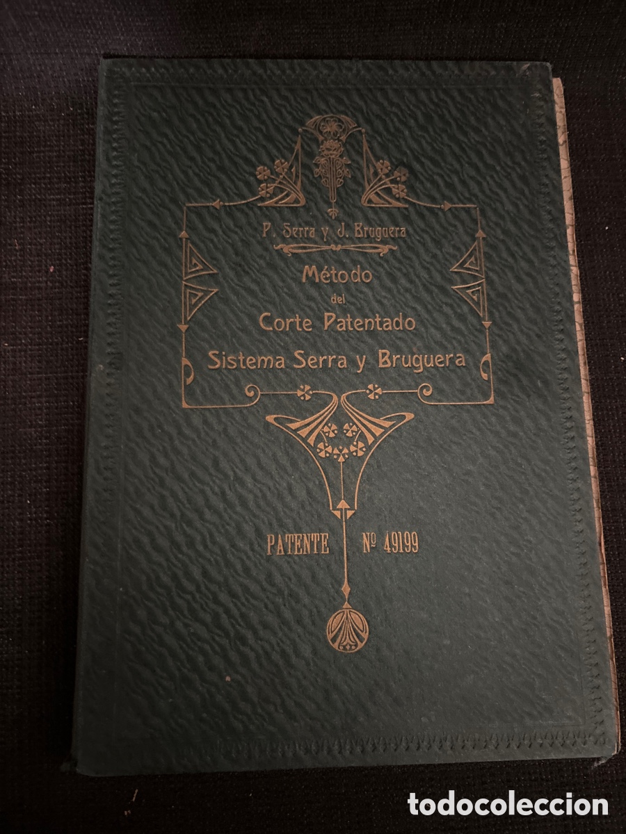 Libros antiguos: M&eacute;todo de corte y patentado. - Foto 1