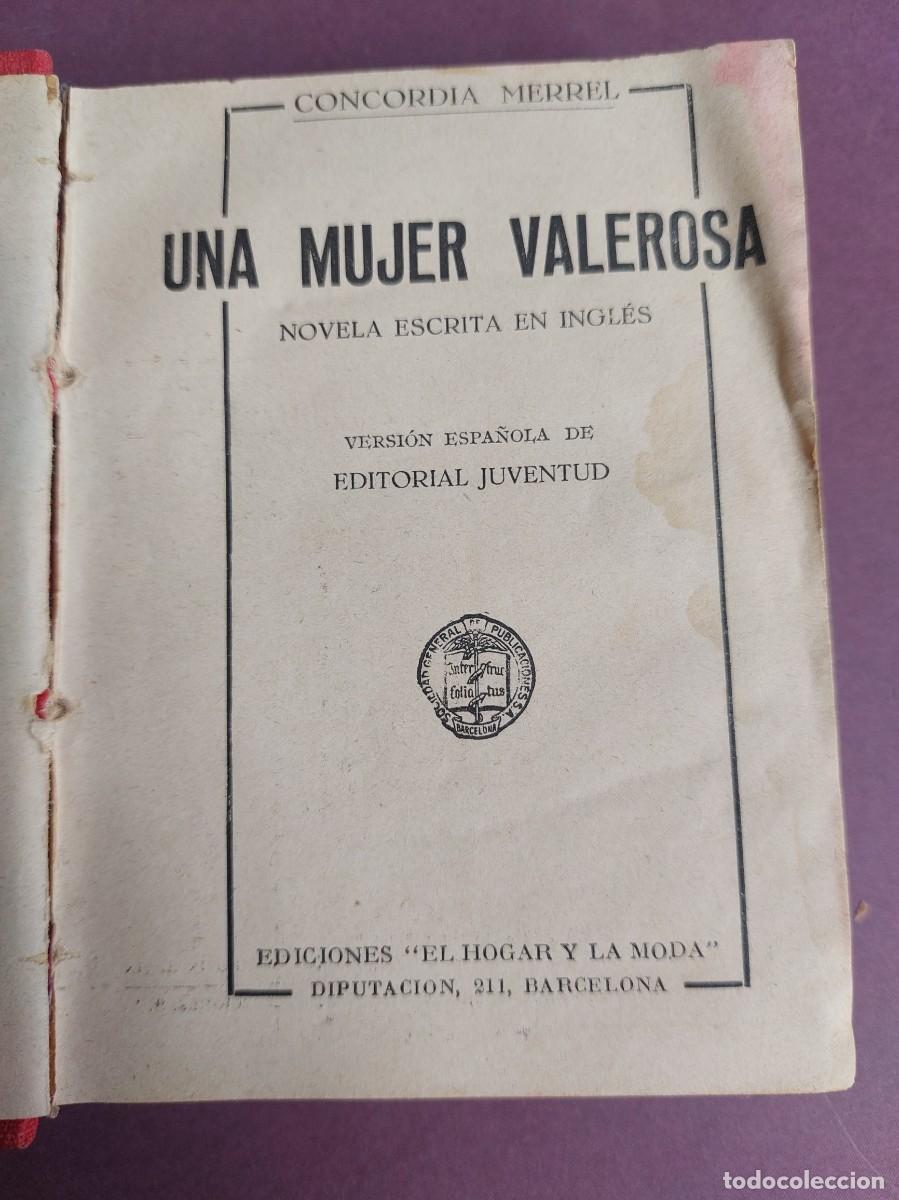 Libros antiguos: Una mujer valerosa - Concordia Merrel - - Foto 1