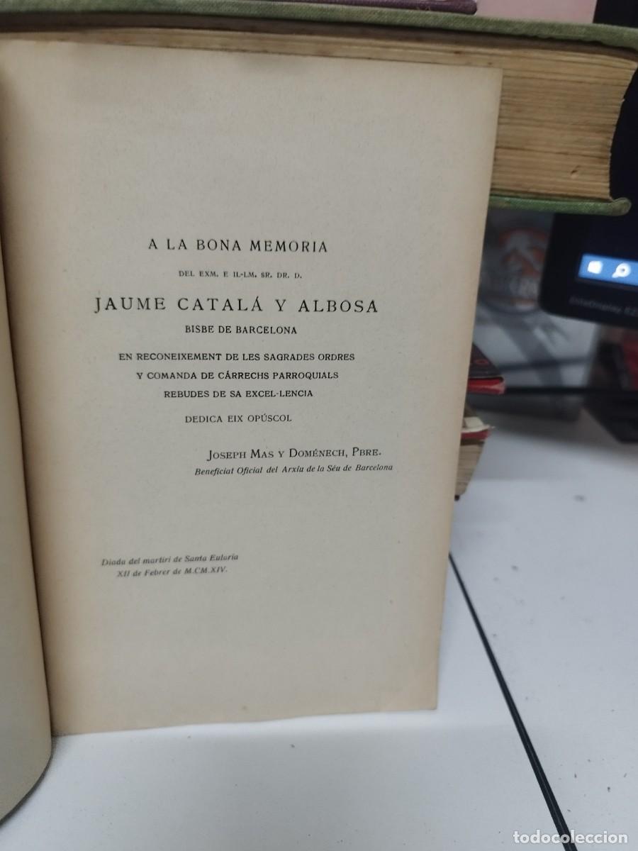 Libros antiguos: LA CRIPTA DE SANTA EULARIA A LA S&Eacute;U DE BARCELONA. - MAS Y DOM&Eacute;NECH, Joseph. - Foto 3