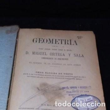 Libros antiguos: Geometr&iacute;a D. Miguel Ortega y sala 1884 - Foto 1
