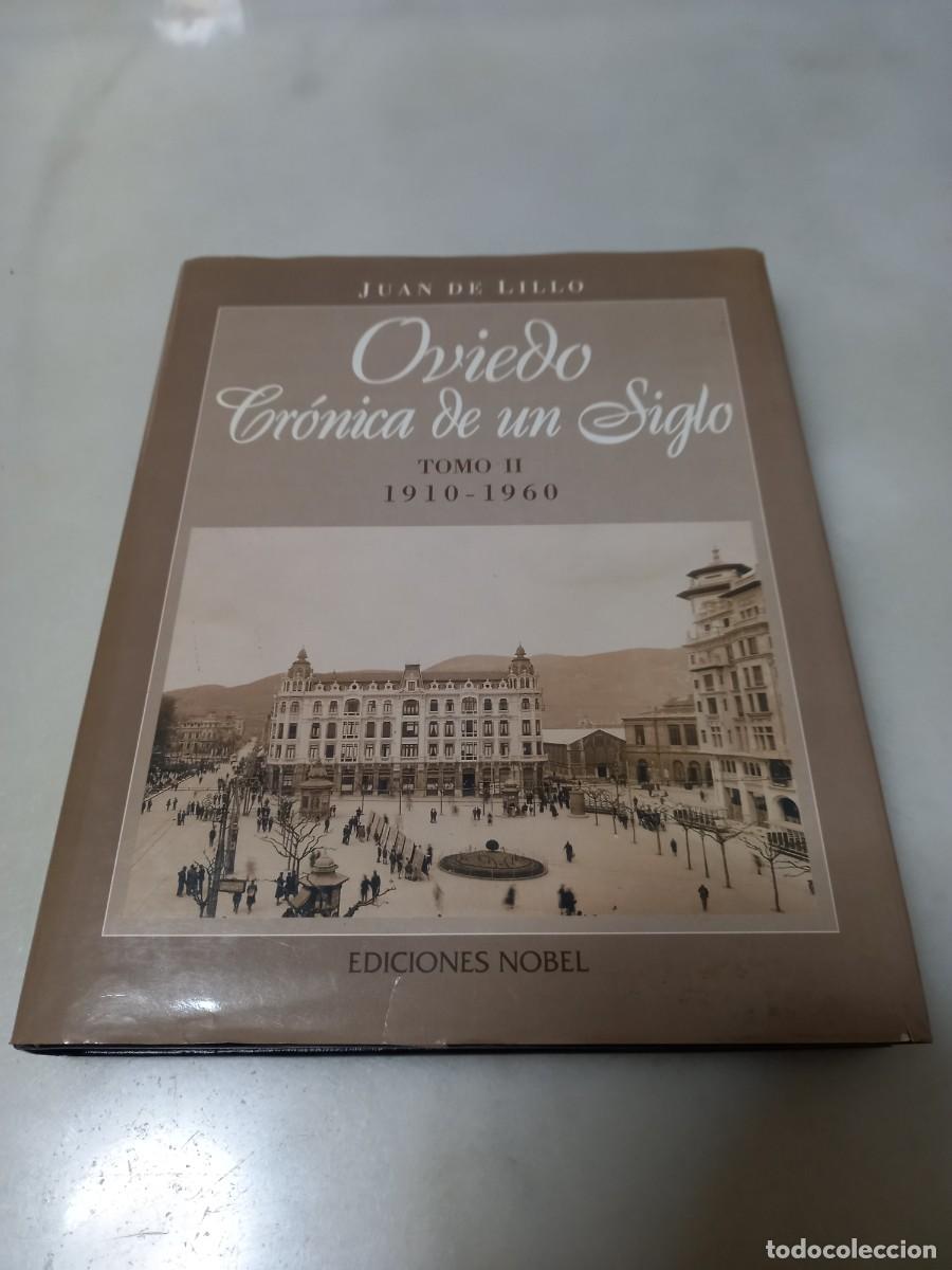 Libros antiguos: LIBRO OVIEDO CRONICA DE UNA HISTORIA - Foto 1