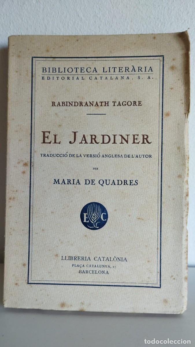 Libros antiguos: El jardiner. 1925. Tagore - Foto 1