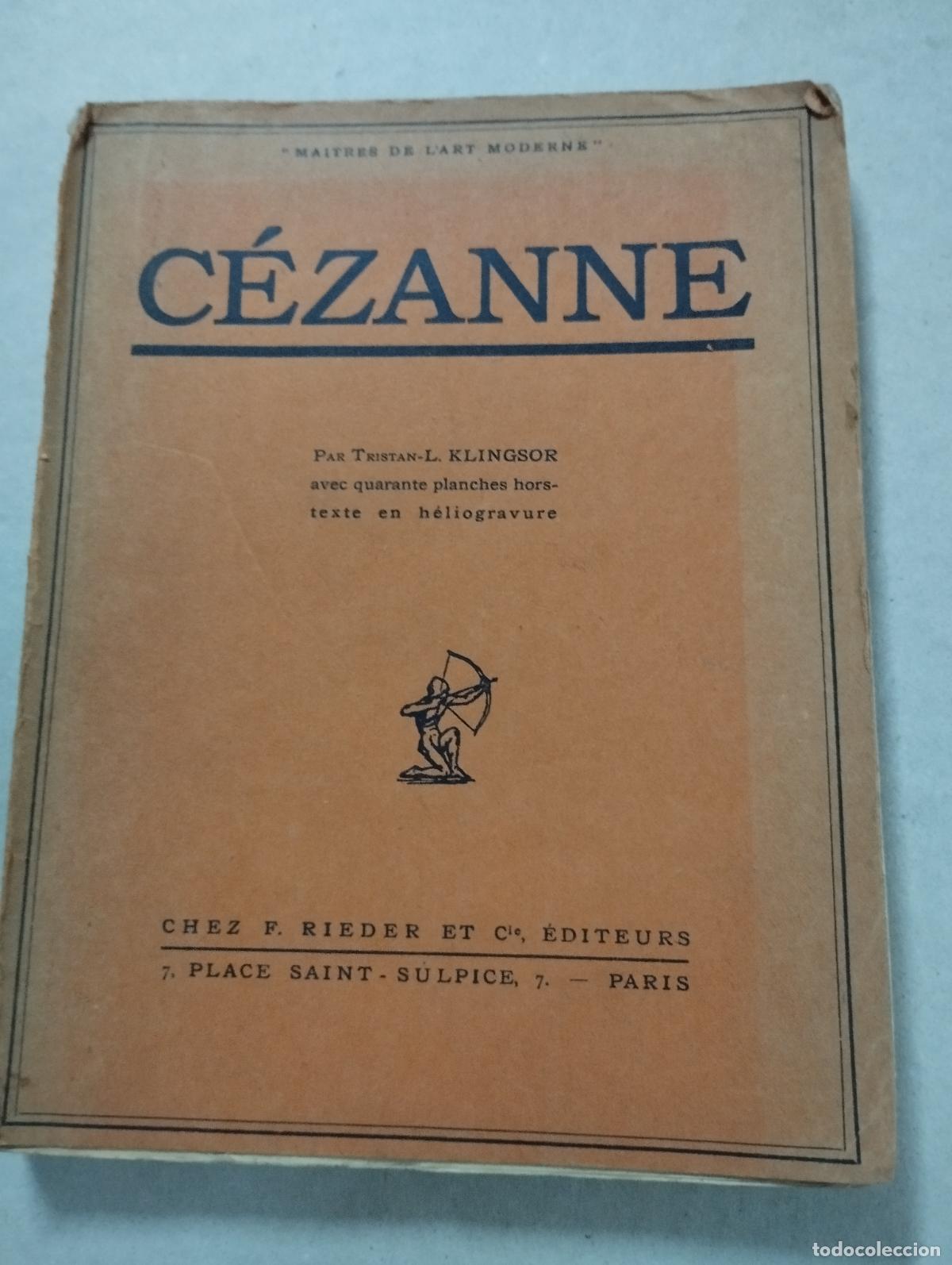 Libros antiguos: C&eacute;zanne. KLINGSOR, Tristan L.- - Foto 1