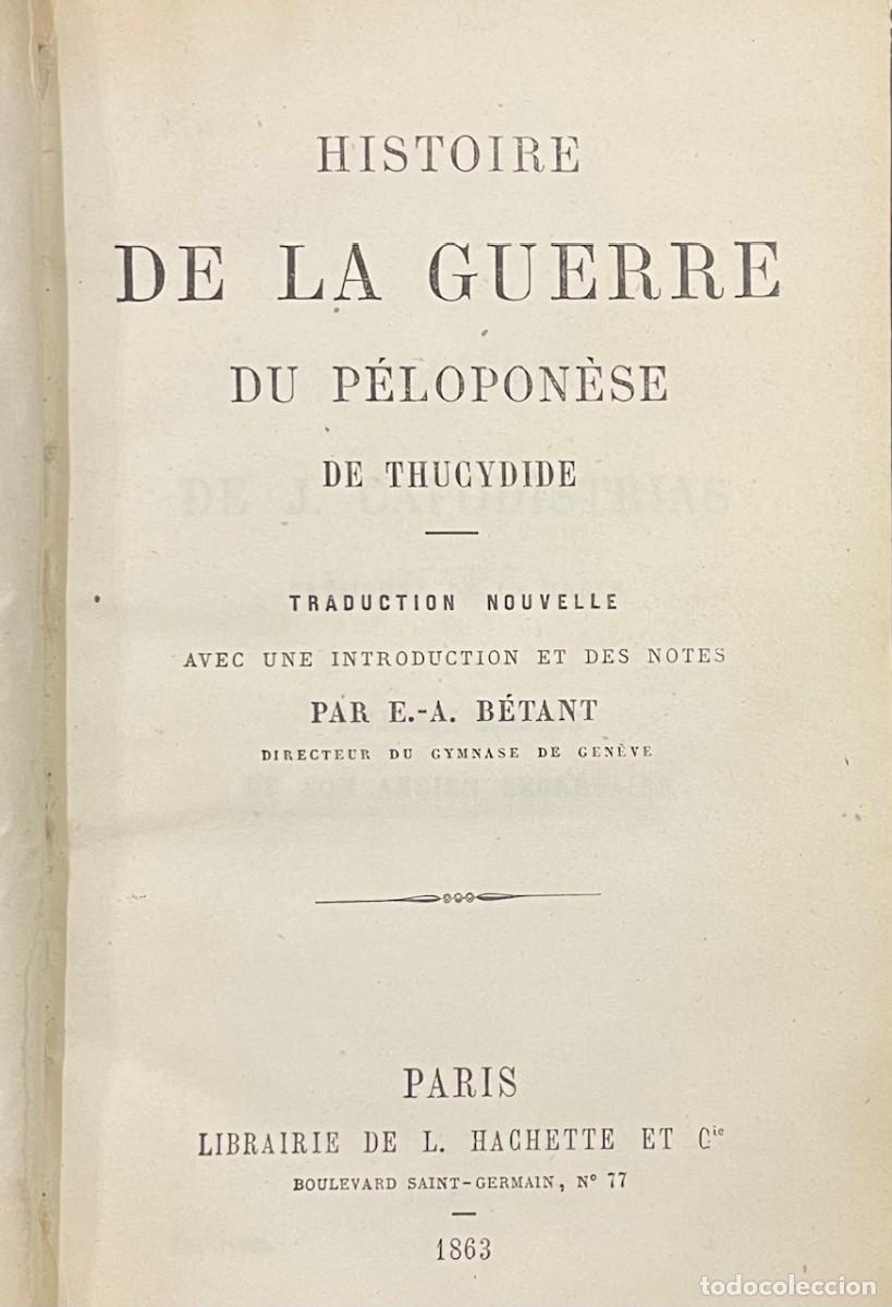 Libros antiguos: Thucydide . Histoire de la Guerre du P&eacute;lopon&egrave;se - Foto 2