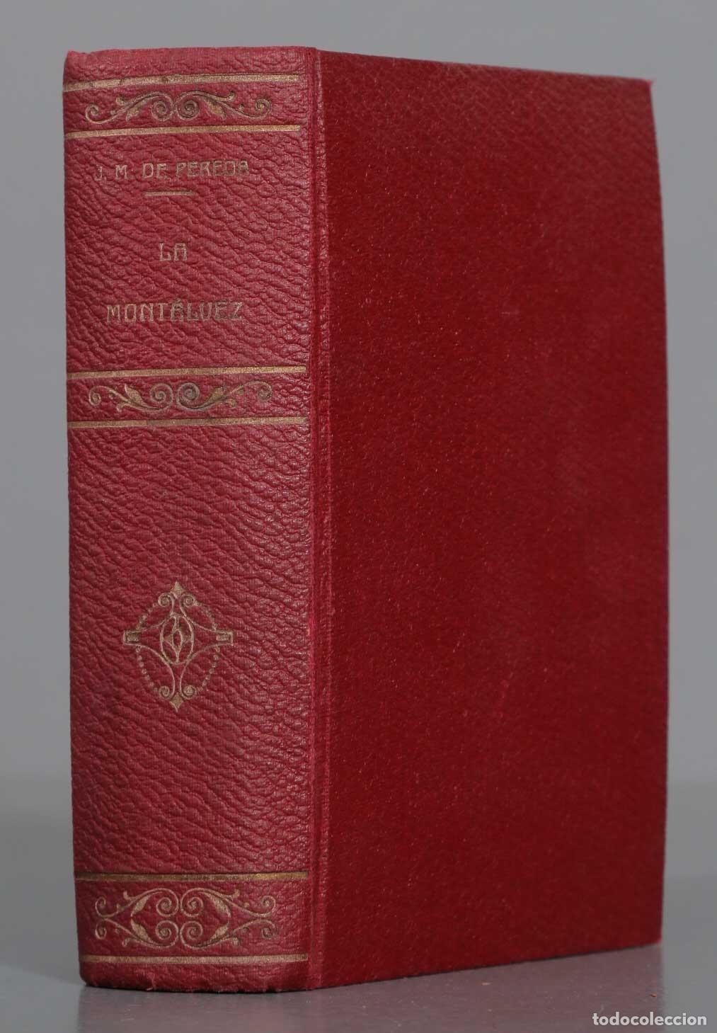 Libros antiguos: La Montalvez de Pereda, 1891 - Foto 1