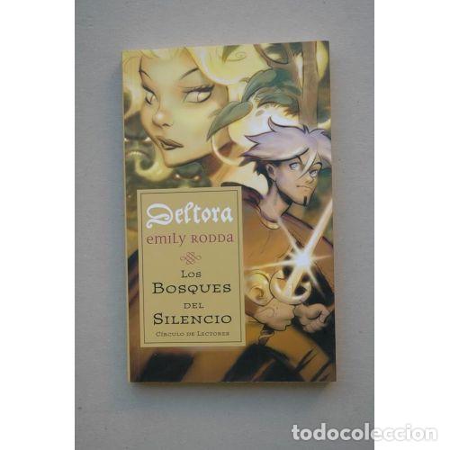 Libri antichi: Los Bosques del Silencio. Deltora - Emily Rodda - Bru&ntilde;o