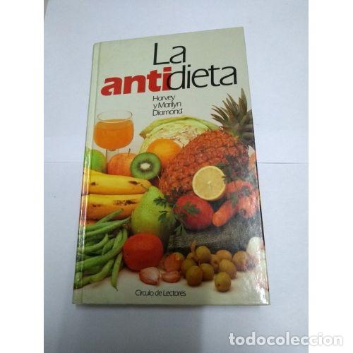 Antiquarische B&uuml;cher: La Antidieta - Harvey y Marilyn Diamond - Editorial Alianza