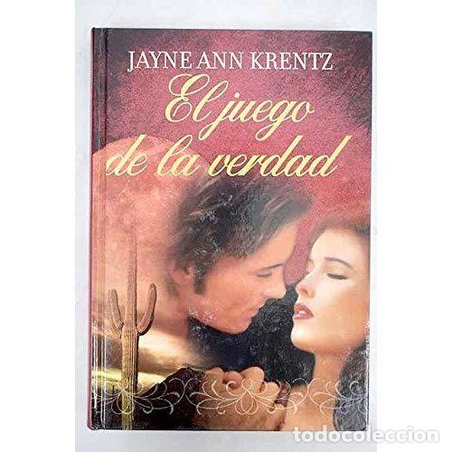 Livres anciens: El Juego de la Verdad - Jayne Ann Krentz - RBA