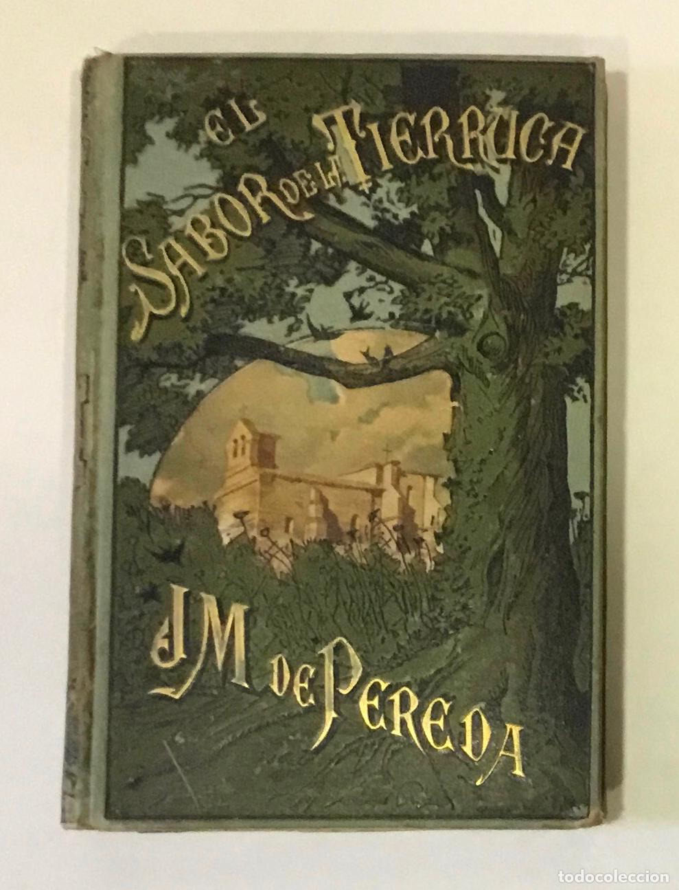 Libros antiguos: EL SABOR DE LA TIERRUCA. COPIAS DEL NATURAL. - Foto 1