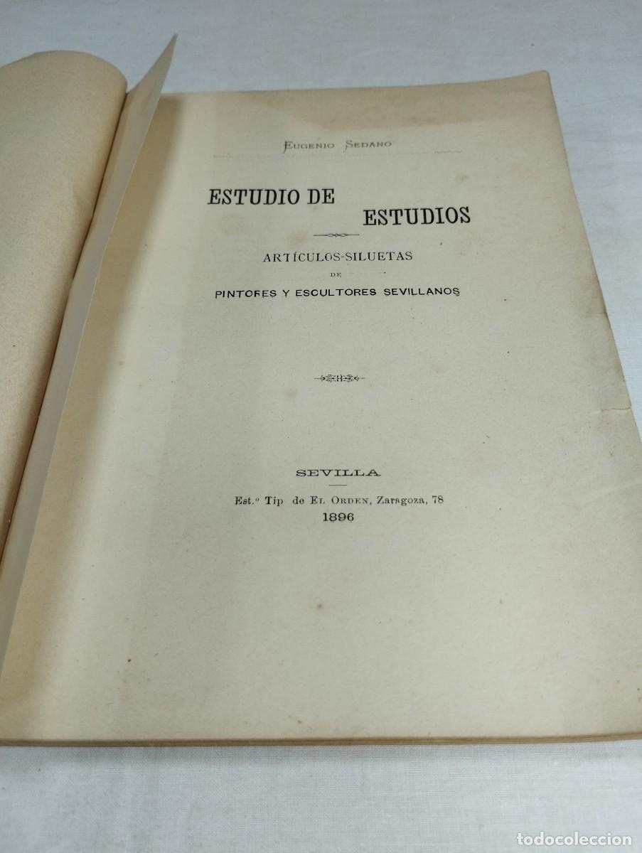 Libros antiguos: Estudio de estudios. Eugenio Sedano, 1896 - Foto 2