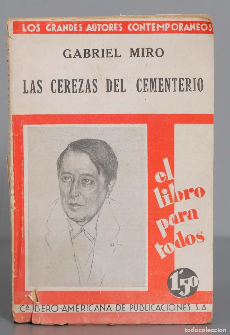 Libros antiguos: LAS CEREZAS DEL CEMENTERIO Mir&oacute;. 1930 - Foto 1