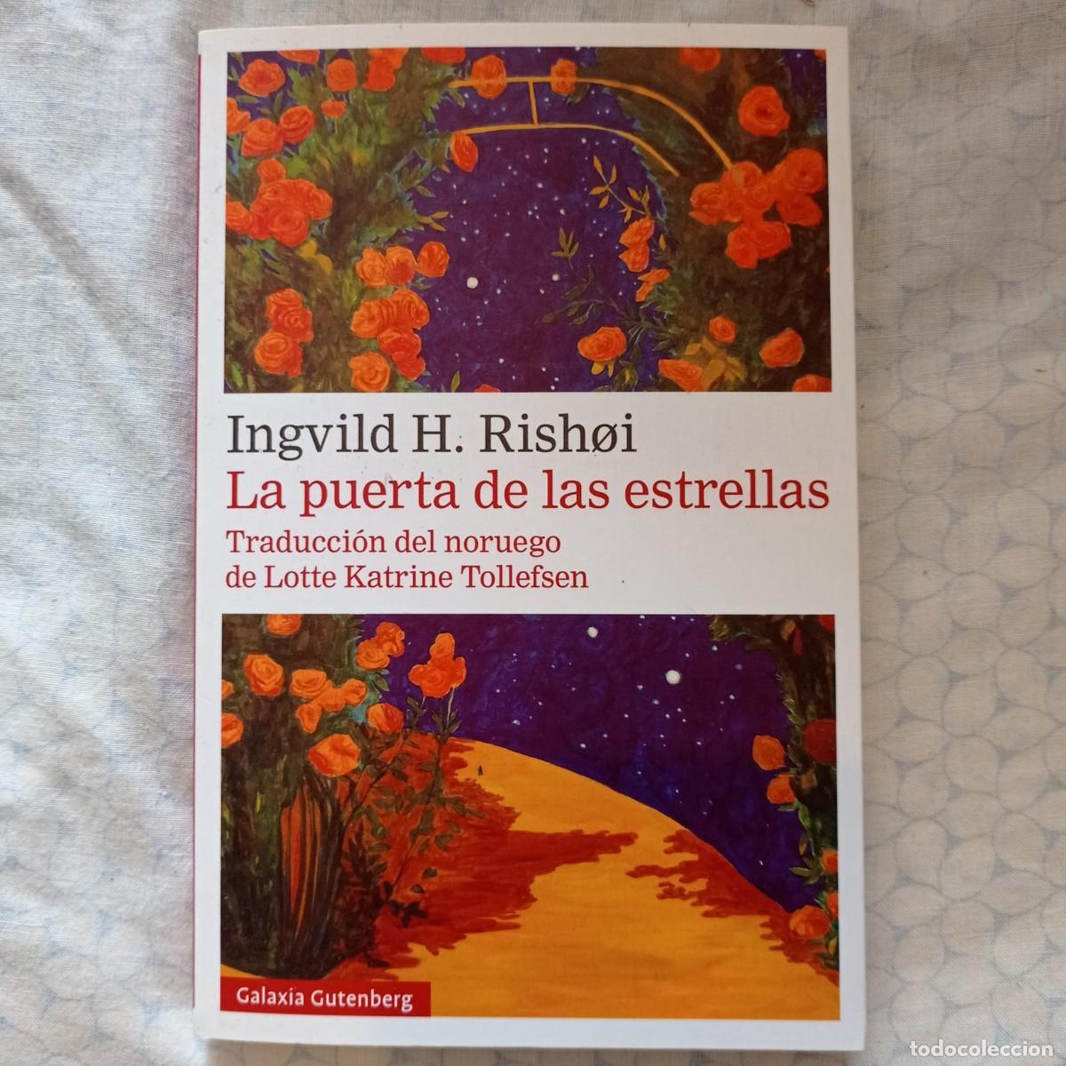 Libros antiguos: LA PUERTA DE LAS ESTRELLAS - INGVILD H. RISHOI (1a EDICI&Oacute;N) - Foto 1
