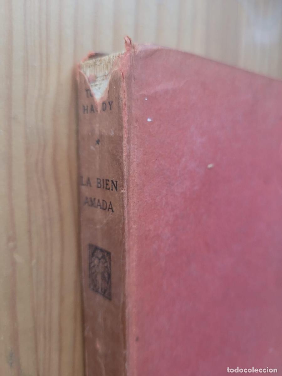 Libros antiguos: LA BIEN AMADA - THOMAS HARDY (ESPASA 1921) - Foto 3