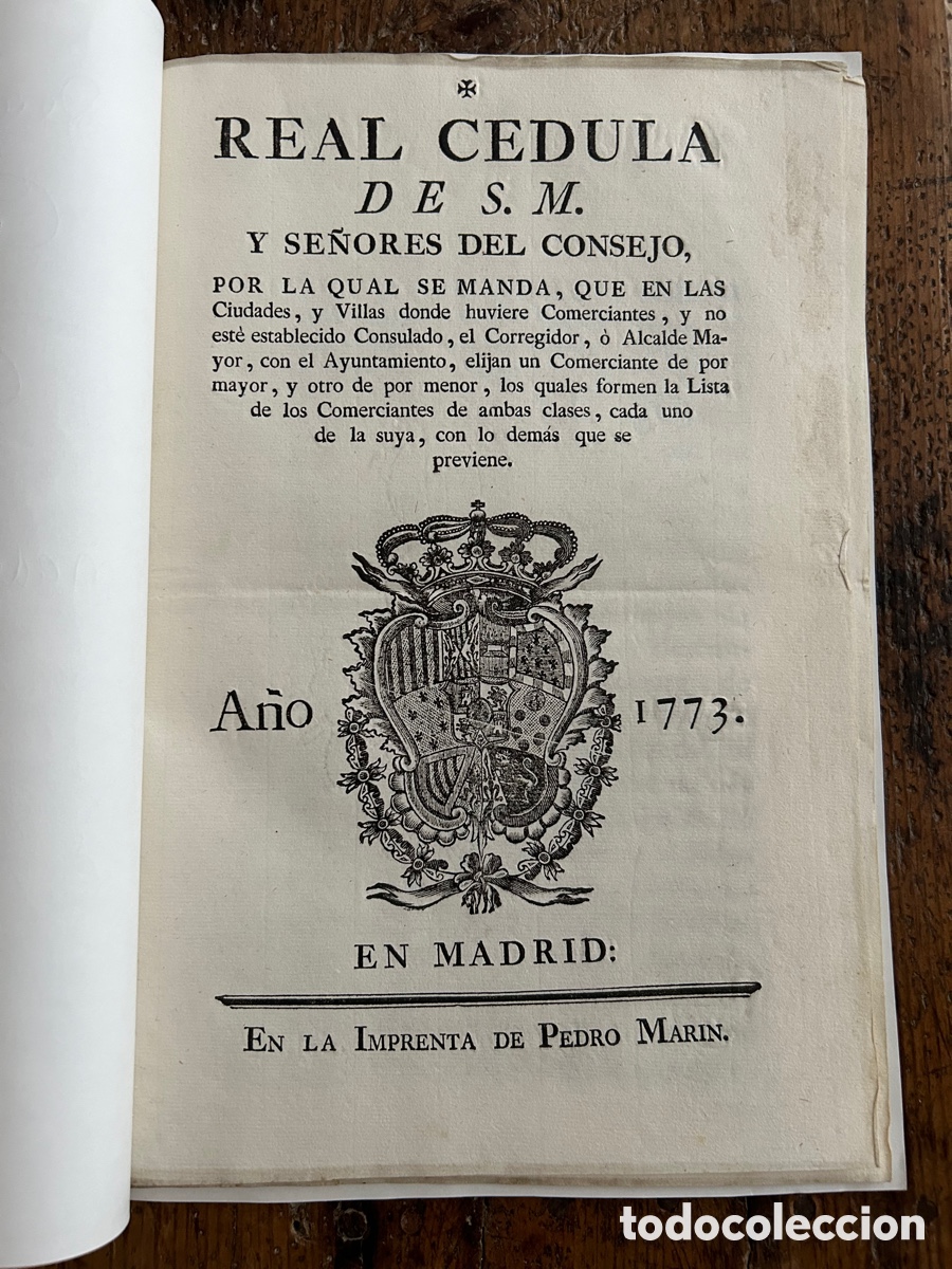 Libros antiguos: Real C&eacute;dula &ndash; Comercio &ndash; Comerciantes &ndash; Madrid &ndash; Imprenta &ndash; Rey - 1773 - Foto 1