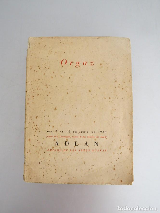Libros antiguos: ORGAZ. CAT&Aacute;LOGO DE SU EXPOSICI&Oacute;N. 1936 ADLAM - Foto 2