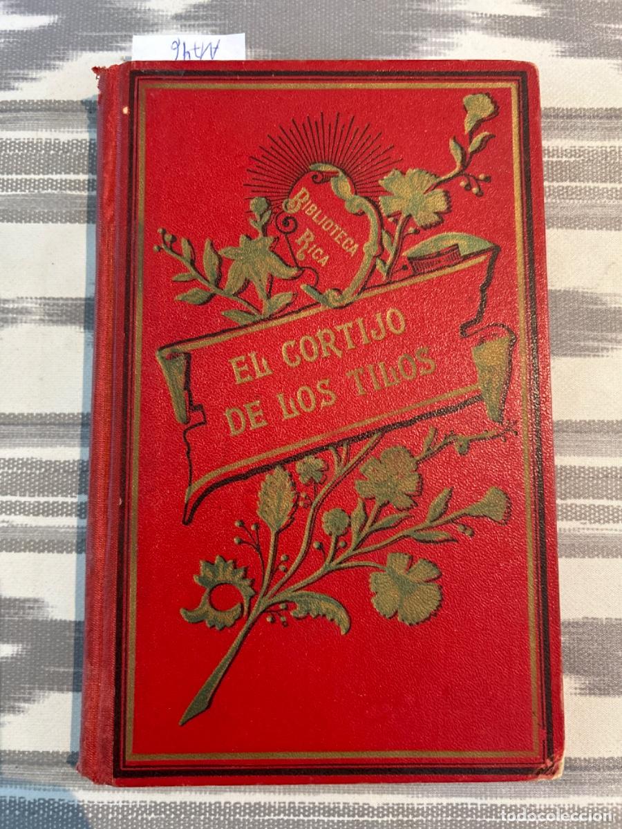 Libros antiguos: EL CORTIJO DE LOS TILOS, LAS FRESAS, CRISTOBAL SCHMID, 1908 - Foto 1